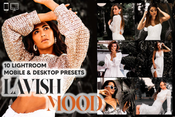 Download Lavish Mood Lightroom Presets - Lavish Collection